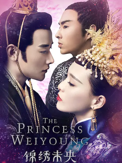 Phim Cẩm Tú Vị Ương - The Princess Weiyoung (2016)