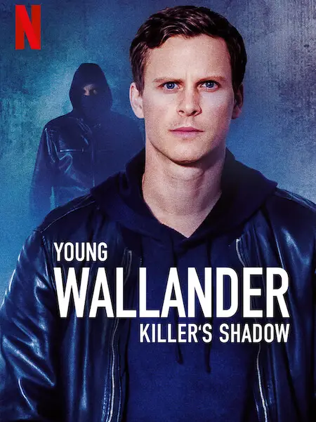 Phim Cảnh Sát Trẻ Tuổi (Phần 2) - Young Wallander (Season 2) (2022)