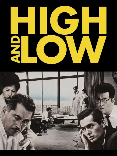 Phim Cao Và Thấp - Thiên Đường Và Địa Ngục - High And Low (1963)