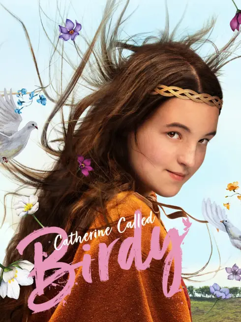 Phim Catherine Called Birdy - Catherine Called Birdy (2022)