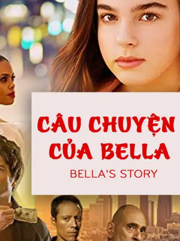 Câu Chuyện Của Bella