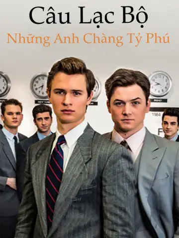 Phim Câu Lạc Bộ Những Anh Chàng Tỷ Phú - Billionaire Boys Club (2018)