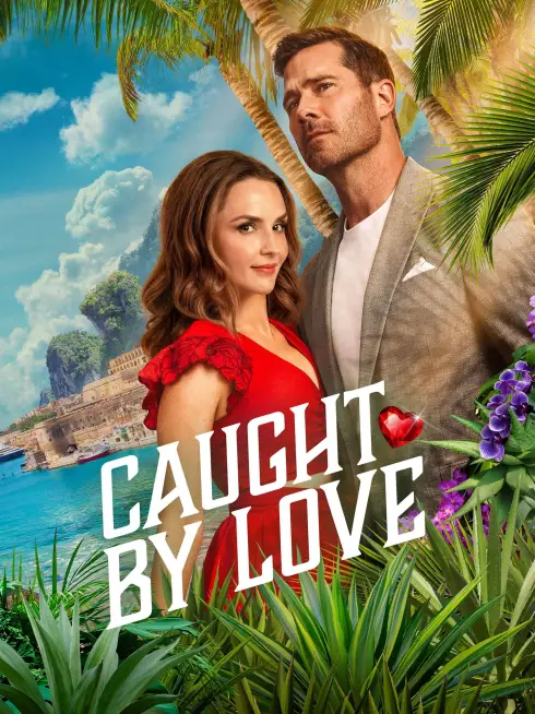  Caught by Love (2026)