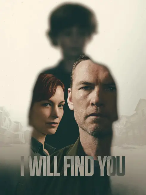 Phim Cha sẽ tìm con - I Will Find You (2026)