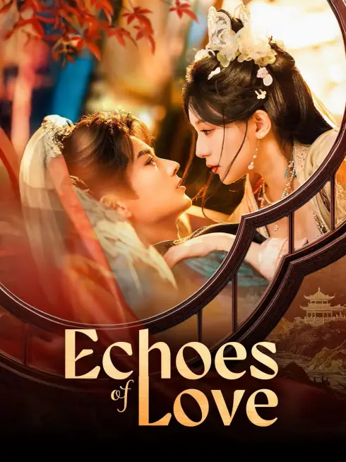 Phim Chẩm Hồng Trang - Echoes of Love (2026)