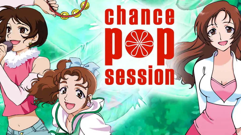 Phim Chance Pop Session - チャンス　トライアングルセッション (2001)