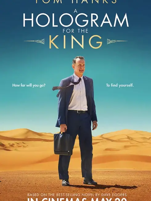 Phim Chặng Đường Mới - A Hologram For The King (2016)