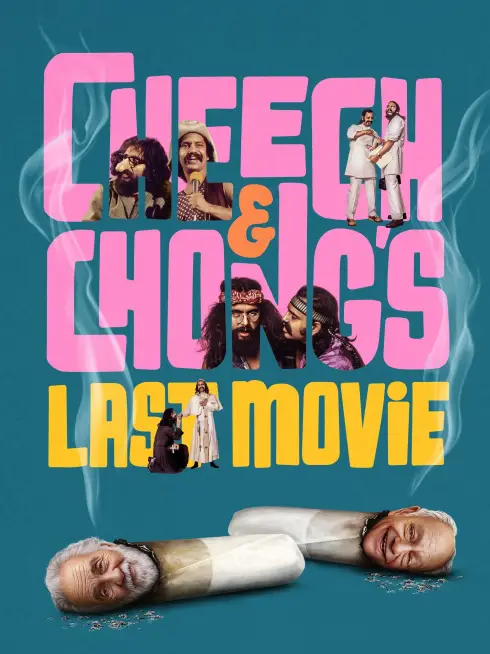 Cheech & Chong's Last Movie