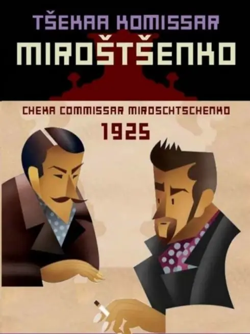 Cheka Commissar Miroschtschenko