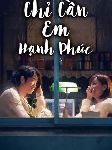 Phim Chỉ Cần Em Hạnh Phúc - More Than Blue (2018)