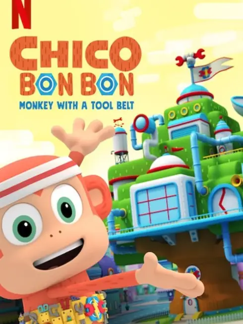 Chico Bon Bon: Monkey with a Tool Belt