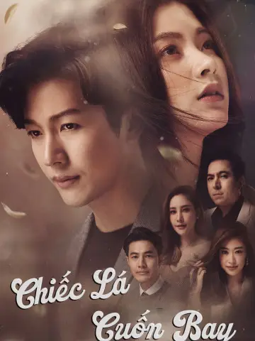 Phim Chiếc Lá Cuốn Bay - The Leaves (2019)