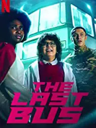 Phim Chiếc xe buýt cuối cùng - The Last Bus (2022)