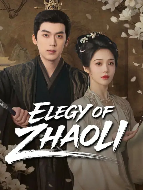 Phim Chiêu Ly Phú - Elegy of Zhao Li (2026)