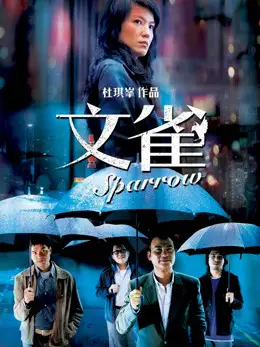 Phim Chim Sẻ - The Sparrow (2008)