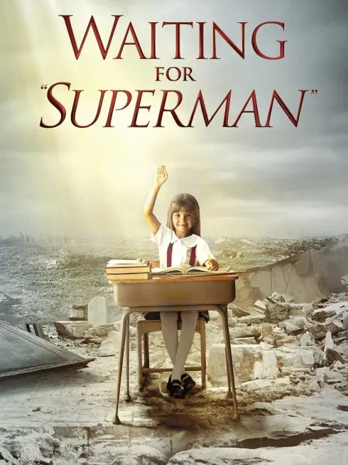 Phim Chờ đợi Siêu nhân - Waiting for "Superman" (2009)