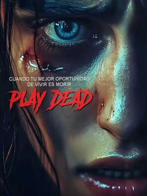 Phim Chơi chết - Play Dead (2025)