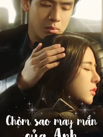 Phim Chòm Sao May Mắn Của Anh - My Lucky Star (2023)