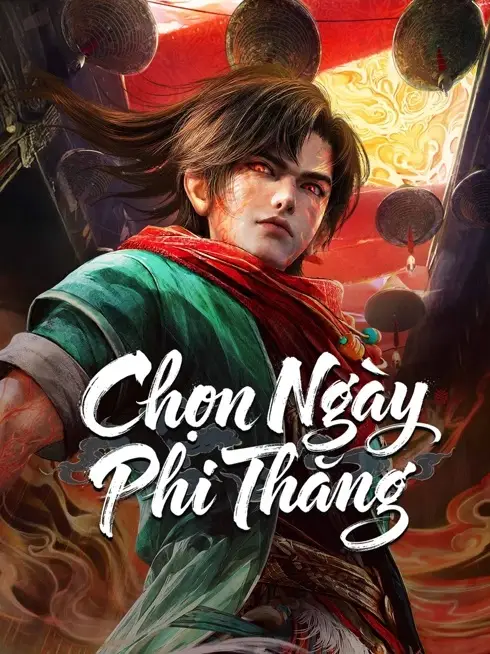 Phim Chọn Ngày Phi Thăng - A Good Day to Ascend (2026)