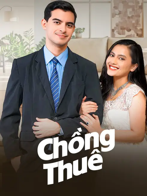 Phim Chồng Thuê - Husband for Hire (2025)