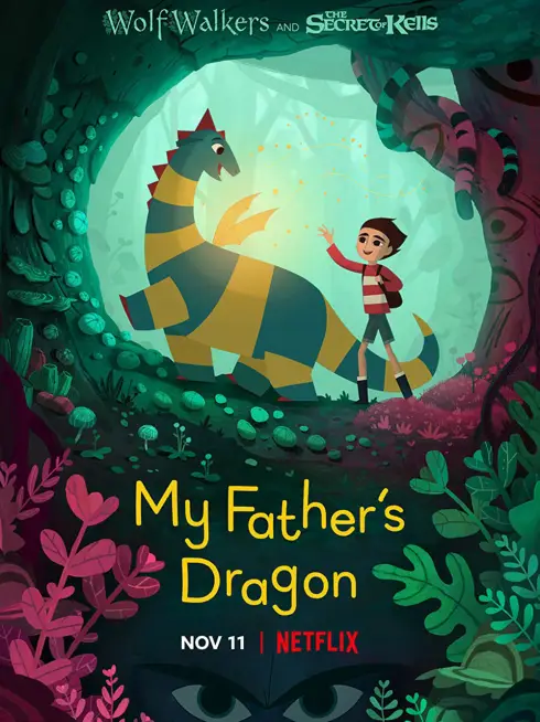 Phim Chú rồng của cha tôi - My Father's Dragon (2022)