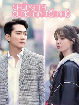 Phim Chúng Ta Cùng Ăn Tối Nhé? - Dinner Mate (2020)