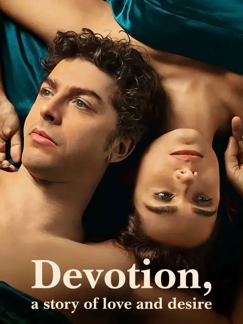 Phim Chung thủy: Câu chuyện về tình yêu và dục vọng - Devotion, a Story of Love and Desire (2022)