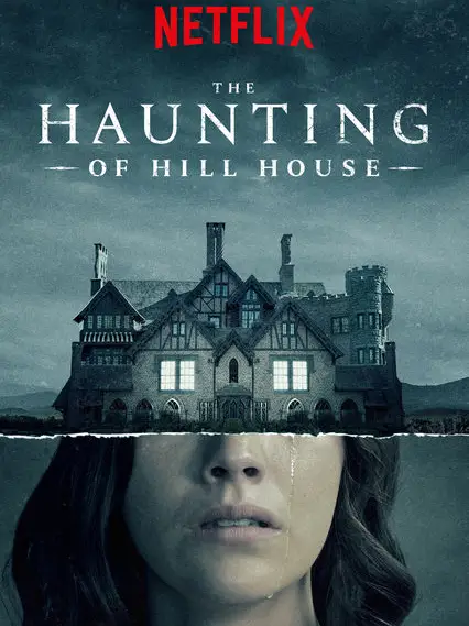 Phim Chuyện ma ám ở căn nhà họ Hill - The Haunting of Hill House (2018)