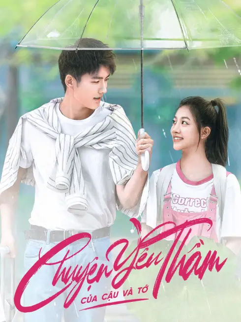 Phim Chuyện Yêu Thầm Của Cậu Và Tớ - We Fall In Love (2023)