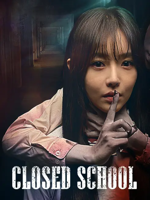 Closed School (2019)