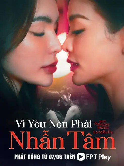 Phim Club Friday Season 16: Vì Yêu Nên Phải Nhẫn Tâm - Club Friday Season 16: Love Bully (2024)