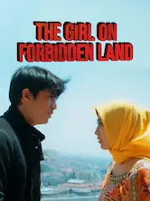Phim Cô gái nơi cấm địa - The Girl on Forbidden Land (2015)