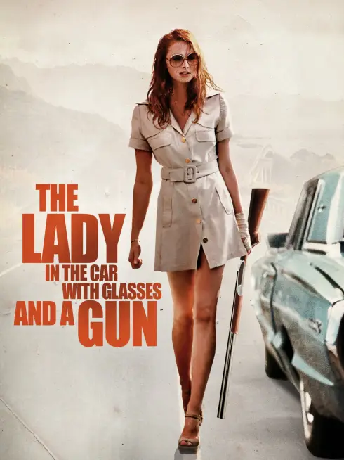Phim Cô Gái Trong Xe Đeo Kính Với Khẩu Súng - The Lady in the Car with Glasses and a Gun (2015)