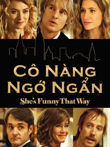 Phim Cô Nàng Ngớ Ngẩn - She's Funny That Way (2015)