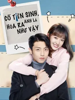Phim Cố Tiên Sinh, Hóa Ra Anh Là Như Vậy - Hello Mr. Gu (2021)