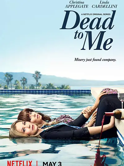 Phim Coi như đã chết (Phần 1) - Dead to Me (Season 1) (2019)