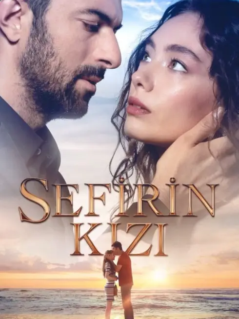 Phim Con Gái Ngài Đại Sứ - Sefirin Kizi (2019)