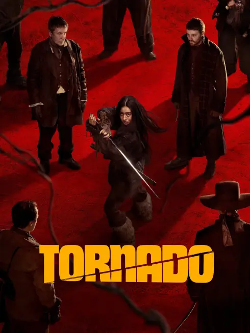 Phim Cơn Lốc Hận Thù - Tornado (2025)