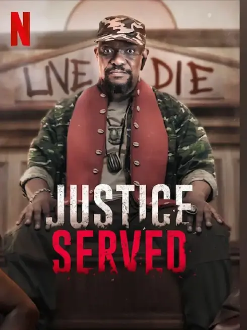 Phim Công lý thực thi - Justice Served (2022)