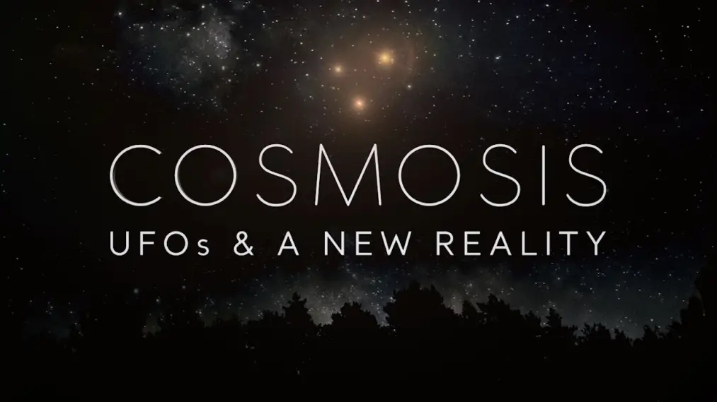 Phim Cosmosis: UFOs & A New Reality - Cosmosis: UFOs & A New Reality (2024)