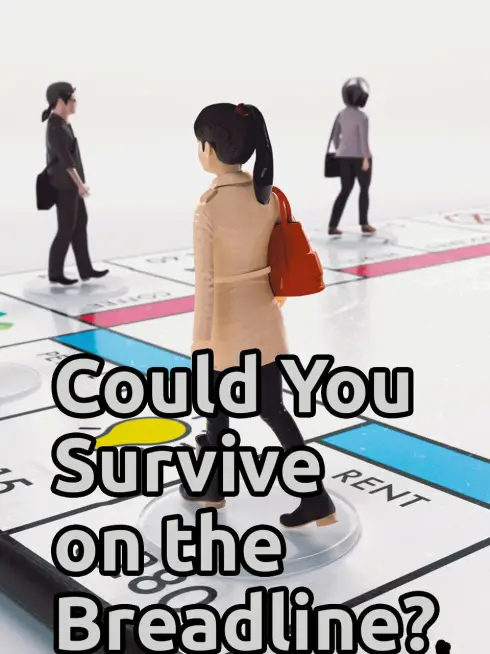 Could You Survive on the Breadline?