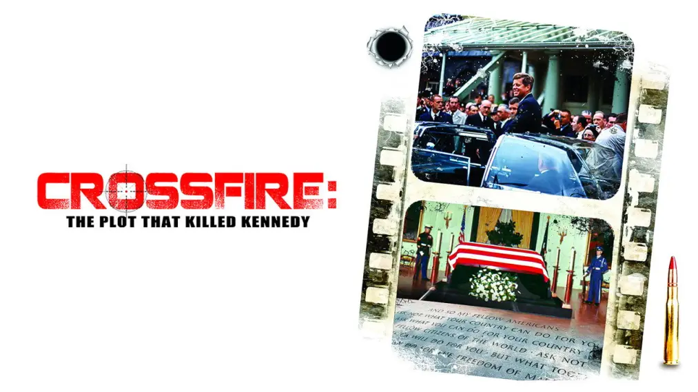 Phim Crossfire: The Plot that Killed Kennedy - Crossfire: The Plot that Killed Kennedy (2014)
