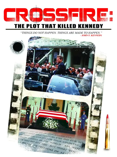 Crossfire: The Plot that Killed Kennedy