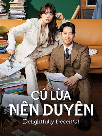 Phim Cú Lừa Nên Duyên - Delightfully Deceitful (2023)