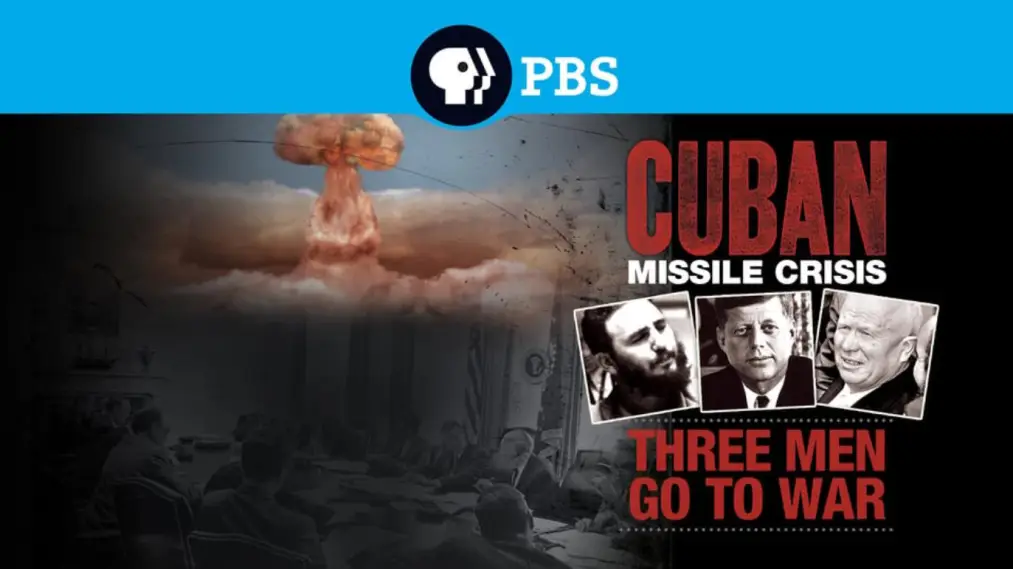 Phim Cuban Missile Crisis: Three Men Go to War - Cuban Missile Crisis: Three Men Go to War (2012)
