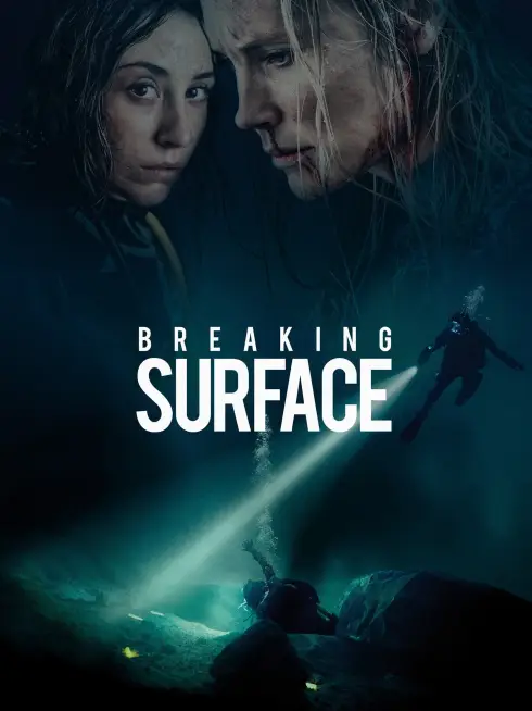Phim Cuộc Chiến Dưới Đáy Đại Dương - Breaking Surface (2020)