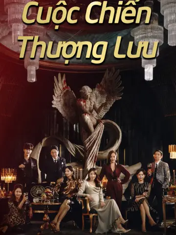 Cuộc Chiến Thượng Lưu 1