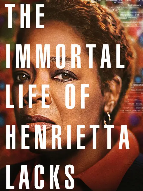 Phim Cuộc Đời Bất Tử Của Henrietta Lacks - The Immortal Life of Henrietta Lacks (2017)