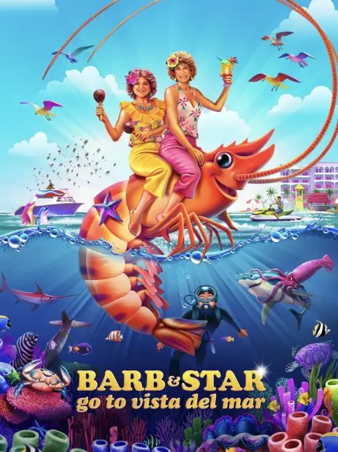 Phim Cuộc Phiêu Lưu Của Barb Và Star: Đường Đến Vista Del Mar - Barb and Star Go to Vista Del Mar (2021)