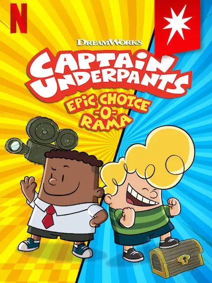 Phim Cuộc phiêu lưu tương tác của Đội trưởng quần lót - Captain Underpants Epic Choice-o-Rama (2020)
